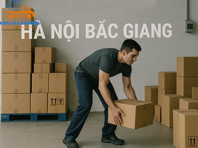 Dịch vụ gửi hàng Hà Nội Bắc Giang Kiều Gia Express 2 gửi hàng Hà Nội – Bắc Giang