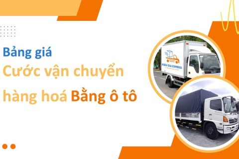 Bảng giá cước vận chuyển hàng hóa bằng ô tô mới nhất