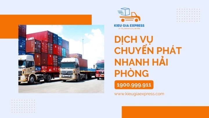 Dịch vụ chuyển phát nhanh 247 Kiều Gia tại Hải Phòng