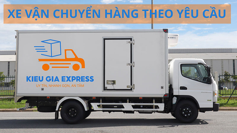 Vận chuyển hàng hóa theo yêu cầu