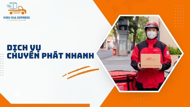 Hướng dẫn gửi hàng qua J&T Express nhanh chóng, an toàn 3 Dich-vu-chuyen-phat-nhanh