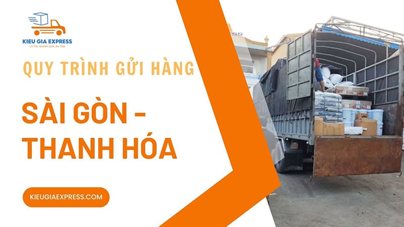 Gửi hàng Sài Gòn Thanh Hóa: Bảng giá, quy trình dịch vụ chi tiết 2 Quy-trinh-dich-vu-gui-hang-Sai-Gon-Thanh-Hoa