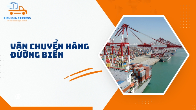 Gửi hàng Đà Nẵng Hải Phòng: Giải pháp vận chuyển nhanh, giá tốt 5 Van-chuyen-duong-bien