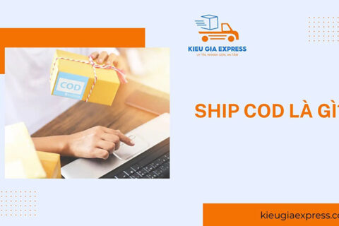 Ship COD là gì? Ưu – nhược điểm và lưu ý khi sử dụng
