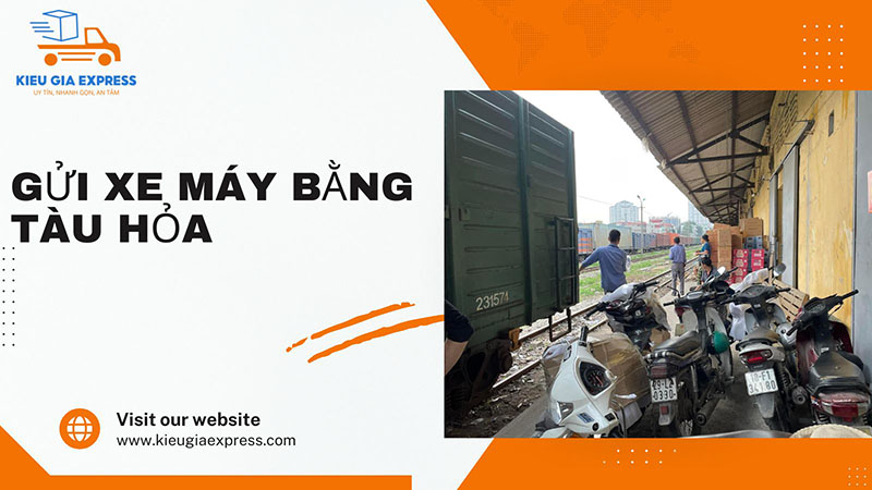 Gửi xe máy Sài Gòn Nha Trang giá tốt tại Kiều Gia Express 2 Gửi xe máy bằng tàu hỏa