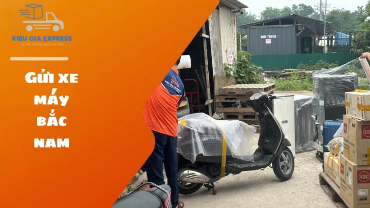 Lưu ý khi gửi xe máy tại Kiều Gia Express