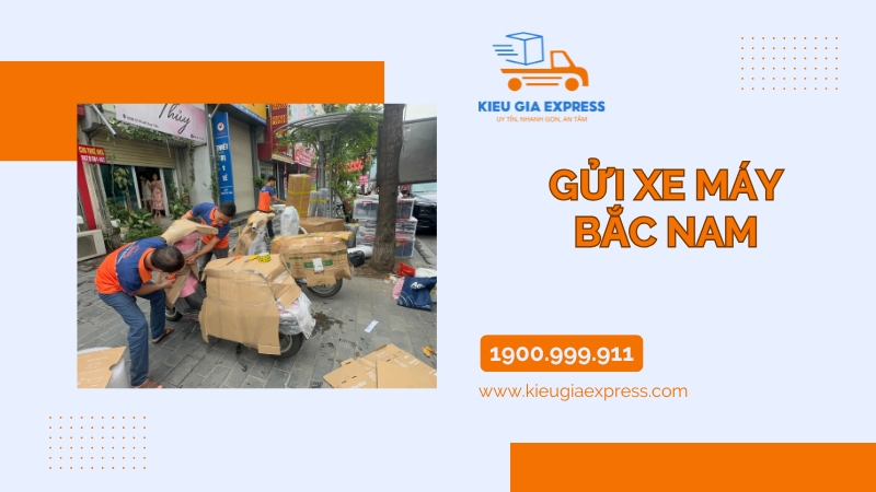 Gửi xe máy Bắc Nam từ Hà Nội vào Sài Gòn an toàn, nhanh, giá rẻ 1 Dịch vụ gửi xe máy uy tín, chuyên nghiệp