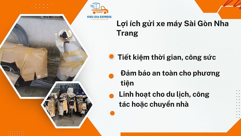 Gửi xe máy Sài Gòn Nha Trang giá tốt tại Kiều Gia Express 1 Lợi ích khi gửi xe máy Sài Gòn Nha Trang