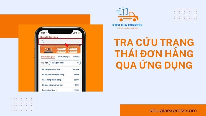 3 Cách tra cứu trạng thái đơn hàng nhanh chóng và chính xác 2 Tra-cuu-cuu-trang-thai-don-hang-qua-ung-dung