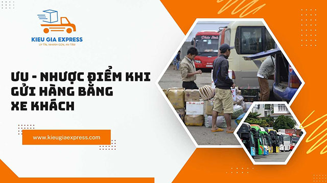Cần làm gì khi gửi hàng bằng xe khách? Hướng dẫn chi tiết 1 Uu-nhuoc-diem-khi-gui-hang-bang-xe-khach