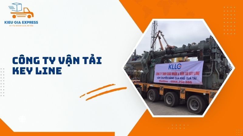 TOP 10 công ty vận tải uy tín và chuyên nghiệp hàng đầu 3 Van-Tai-Key-Line