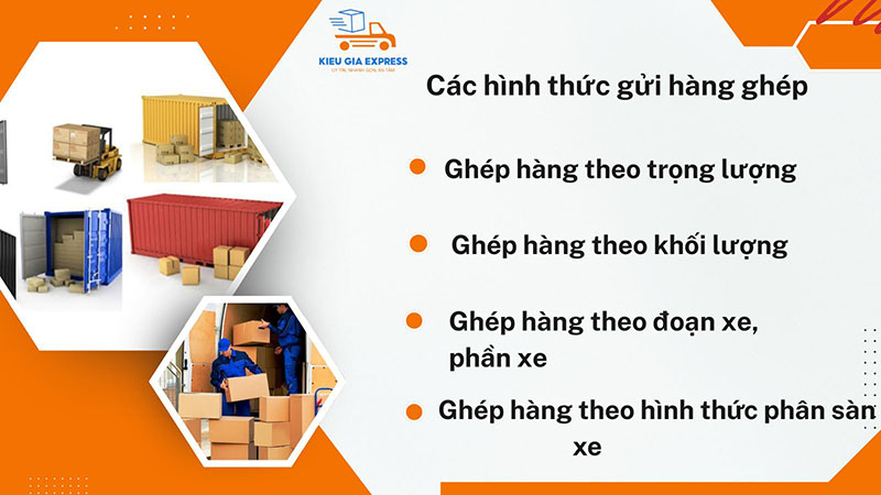 Gửi hàng ghép là gì? Kinh nghiệm gửi hàng ghép tiết kiệm 2 Các hình thức gửi hàng ghép