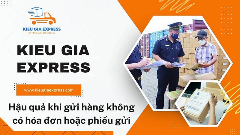 Hậu quả khi gửi hàng không có hóa đơn